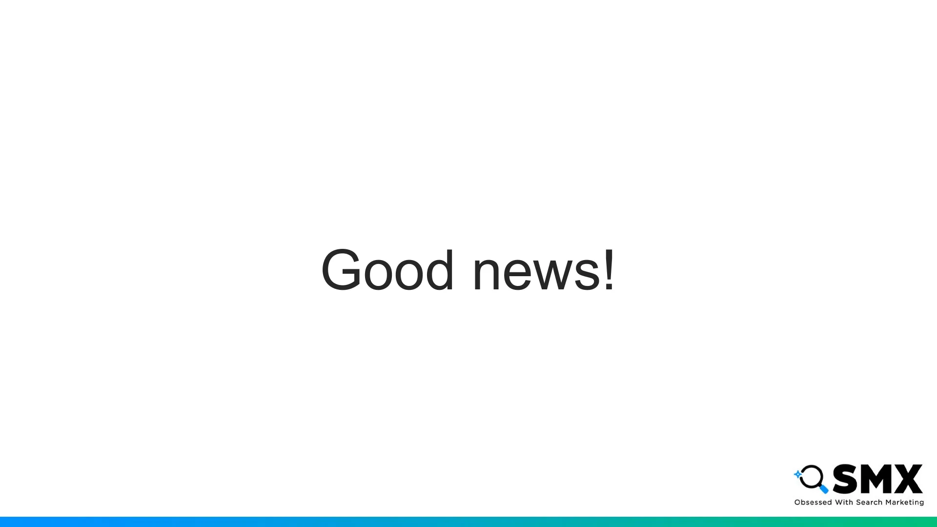Slide 24: Good news!